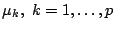 $\mu_k, k=1, \ldots, p$